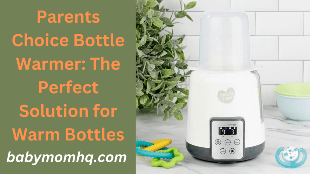Parents Choice Bottle Warmer